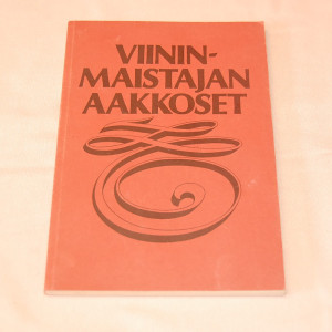 Viininmaistajan aakkoset